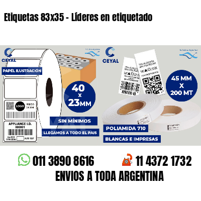 Etiquetas 83x35 - Líderes en etiquetado