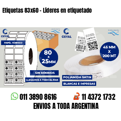 Etiquetas 83x60 - Líderes en etiquetado