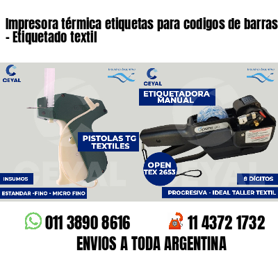Impresora térmica etiquetas para codigos de barras   - Etiquetado textil