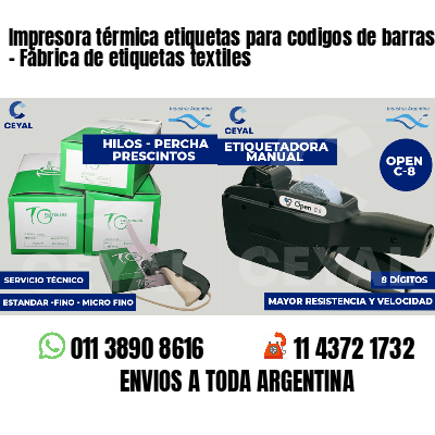 Impresora térmica etiquetas para codigos de barras   - Fábrica de etiquetas textiles