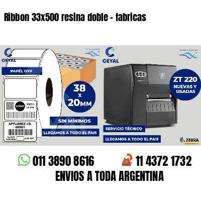 Ribbon 33x500 resina doble - fabricas