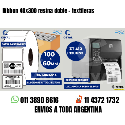 Ribbon 40x300 resina doble - textileras