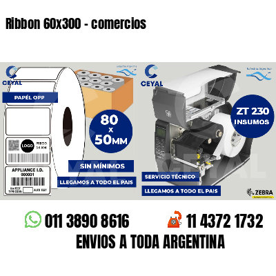 Ribbon 60x300 - comercios