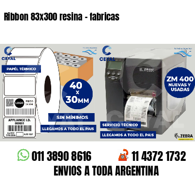 Ribbon 83x300 resina - fabricas