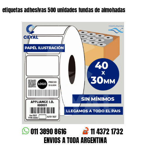 etiquetas adhesivas 500 unidades fundas de almohadas