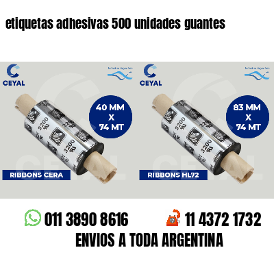 etiquetas adhesivas 500 unidades guantes