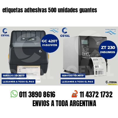 etiquetas adhesivas 500 unidades guantes