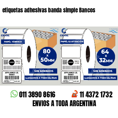 etiquetas adhesivas banda simple Bancos