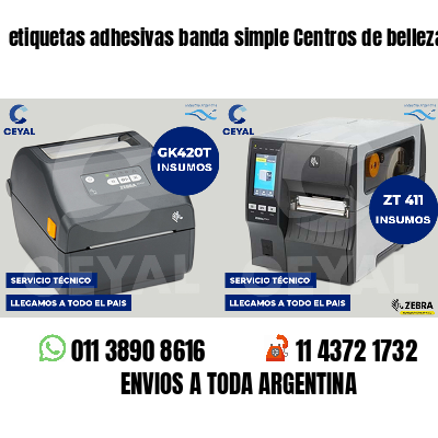 etiquetas adhesivas banda simple Centros de belleza