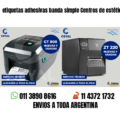 etiquetas adhesivas banda simple Centros de estética