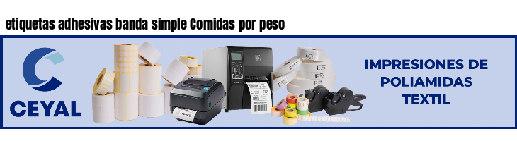 etiquetas adhesivas banda simple Comidas por peso