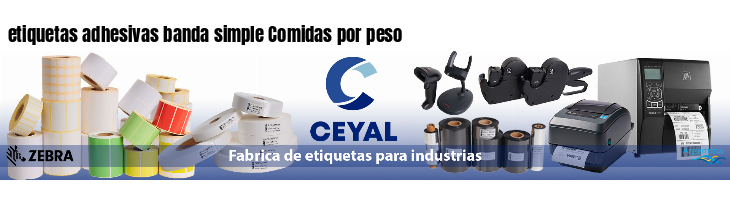 etiquetas adhesivas banda simple Comidas por peso