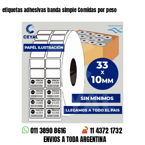 etiquetas adhesivas banda simple Comidas por peso