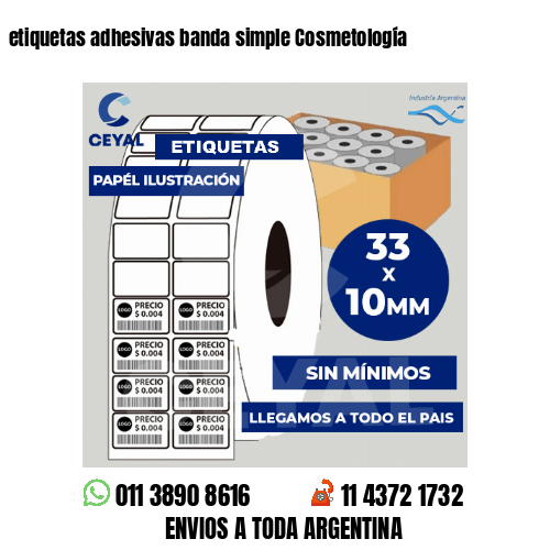 etiquetas adhesivas banda simple Cosmetología