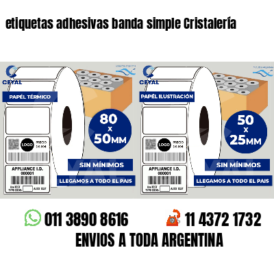 etiquetas adhesivas banda simple Cristalería