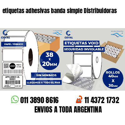 etiquetas adhesivas banda simple Distribuidoras