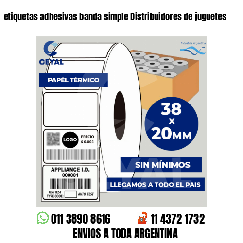 etiquetas adhesivas banda simple Distribuidores de juguetes