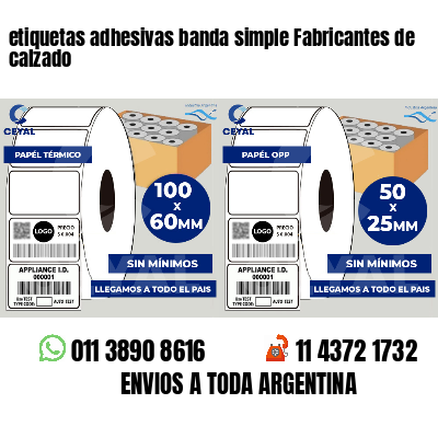 etiquetas adhesivas banda simple Fabricantes de calzado