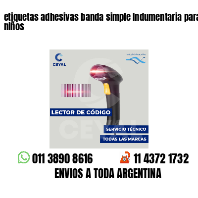 etiquetas adhesivas banda simple Indumentaria para niños