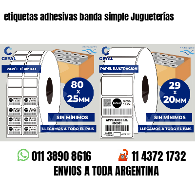 etiquetas adhesivas banda simple Jugueterías