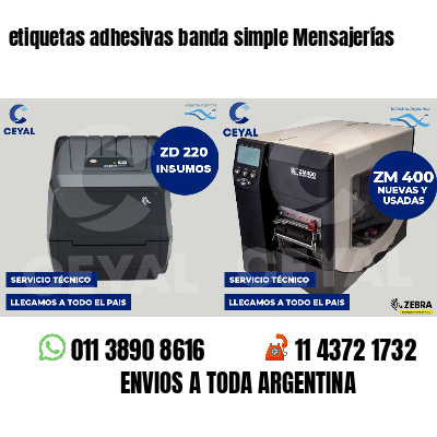 etiquetas adhesivas banda simple Mensajerías