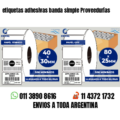 etiquetas adhesivas banda simple Proveedurías