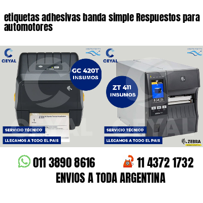 etiquetas adhesivas banda simple Respuestos para automotores