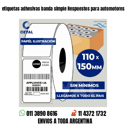etiquetas adhesivas banda simple Respuestos para automotores