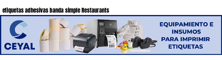 etiquetas adhesivas banda simple Restaurants