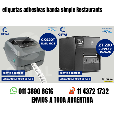 etiquetas adhesivas banda simple Restaurants