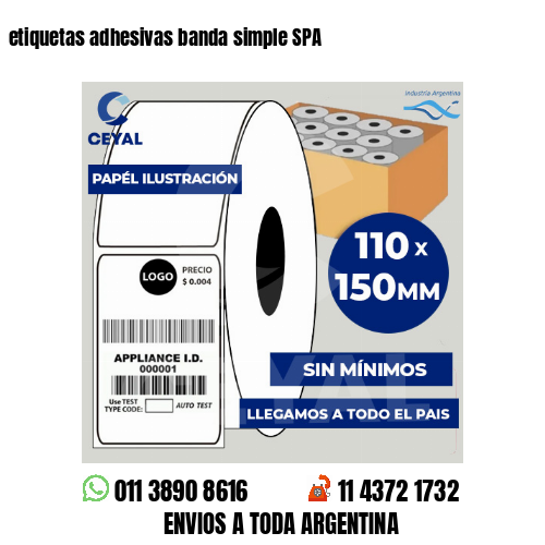 etiquetas adhesivas banda simple SPA