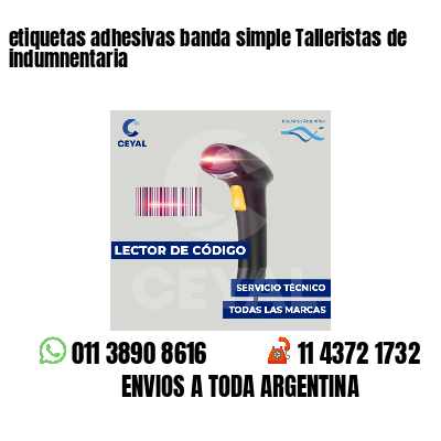 etiquetas adhesivas banda simple Talleristas de indumnentaria
