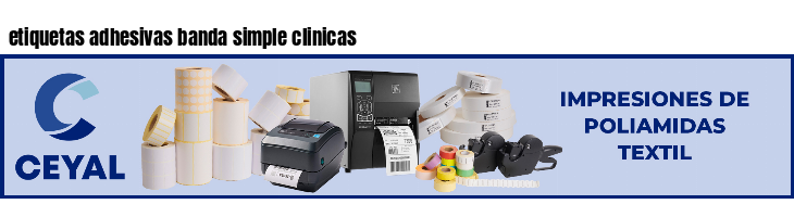 etiquetas adhesivas banda simple clinicas