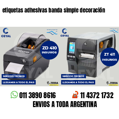 etiquetas adhesivas banda simple decoración