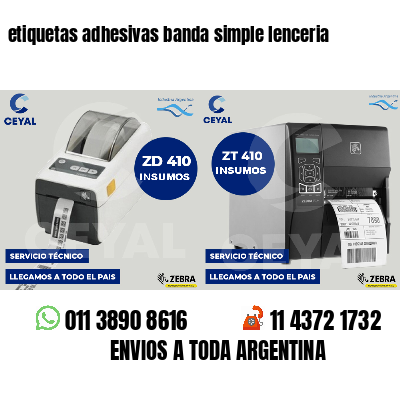 etiquetas adhesivas banda simple lenceria
