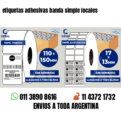 etiquetas adhesivas banda simple locales