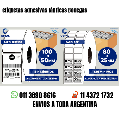 etiquetas adhesivas fábricas Bodegas