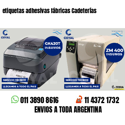 etiquetas adhesivas fábricas Cadeterías