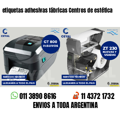 etiquetas adhesivas fábricas Centros de estética