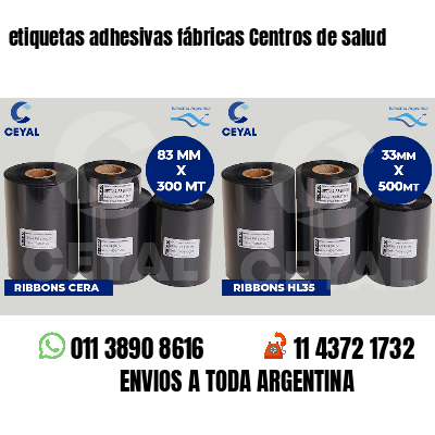 etiquetas adhesivas fábricas Centros de salud