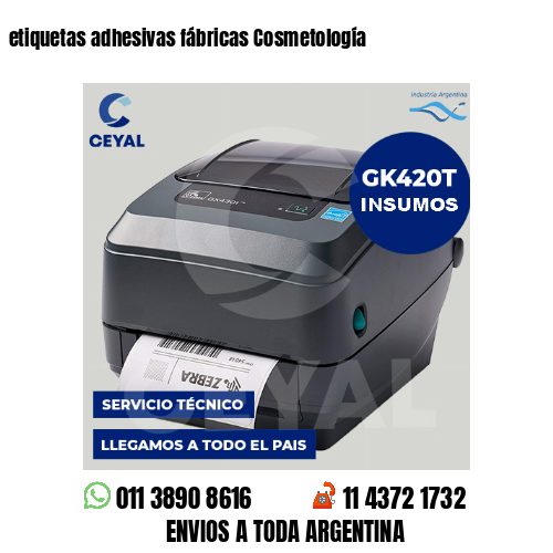 etiquetas adhesivas fábricas Cosmetología