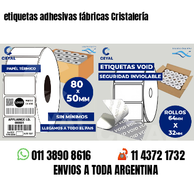 etiquetas adhesivas fábricas Cristalería