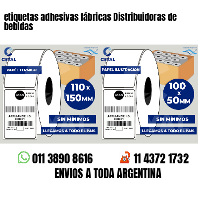 etiquetas adhesivas fábricas Distribuidoras de bebidas