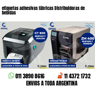 etiquetas adhesivas fábricas Distribuidoras de bebidas