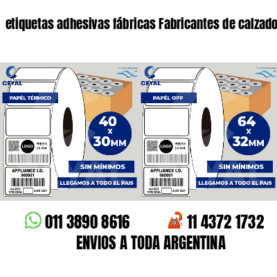 etiquetas adhesivas fábricas Fabricantes de calzado