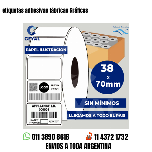 etiquetas adhesivas fábricas Gráficas