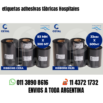 etiquetas adhesivas fábricas Hospitales
