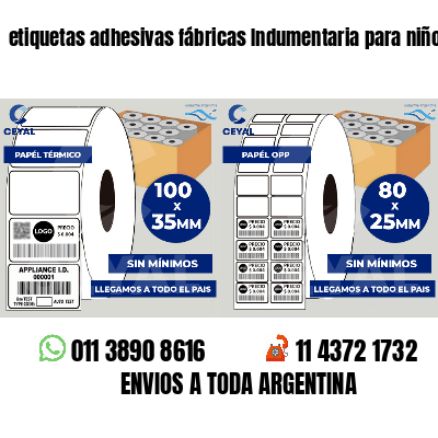 etiquetas adhesivas fábricas Indumentaria para niños
