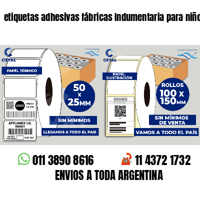 etiquetas adhesivas fábricas Indumentaria para niños