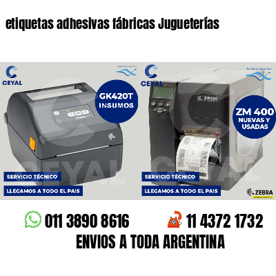 etiquetas adhesivas fábricas Jugueterías